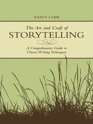 cover image of The Art and Craft of Storytelling